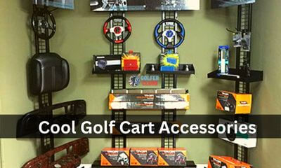 In this featured image, you see cool golf cart accessories that help to give an attractive looks and make it long-lasting of your favorite golf caddy.