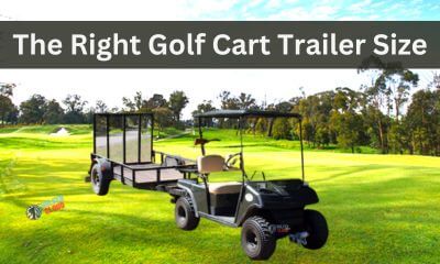 The right golf cart size is a crucial issue for cart owners because the cart can stop any any time, and they require a trailer to transfer it to thier garage.
