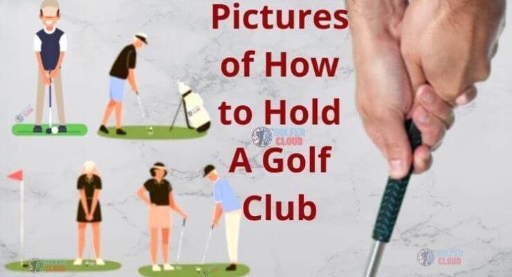 Here you can see the pictures of how to hold a golf club at aiming.